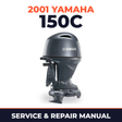 2001 Yamaha 150C 2 stroke Service and Repair Manual