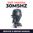 2001 Yamaha 30MSHZ 2 stroke Service and Repair Manual
