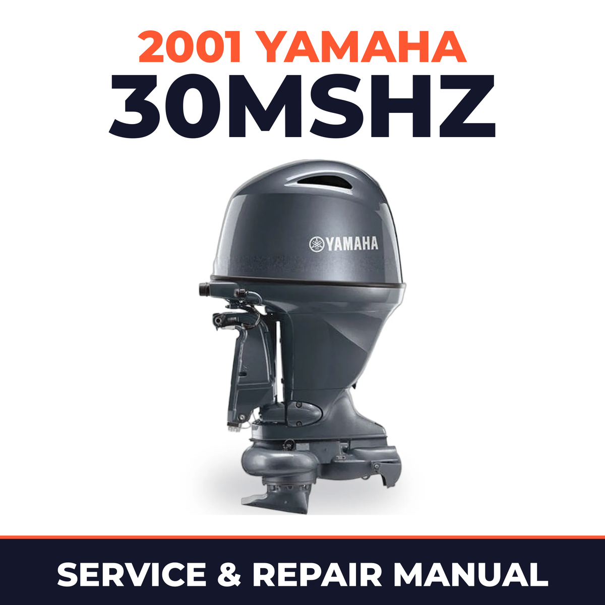 2001 Yamaha 30MSHZ 2 stroke Service and Repair Manual