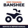 2001 Yamaha BANSHEE Service and Repair Manual - ATV workshop manual cover