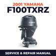 2001 Yamaha F100TXRZ 4 stroke Service and Repair Manual