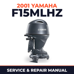 2001 Yamaha F15MLHZ 4 stroke Service and Repair Manual