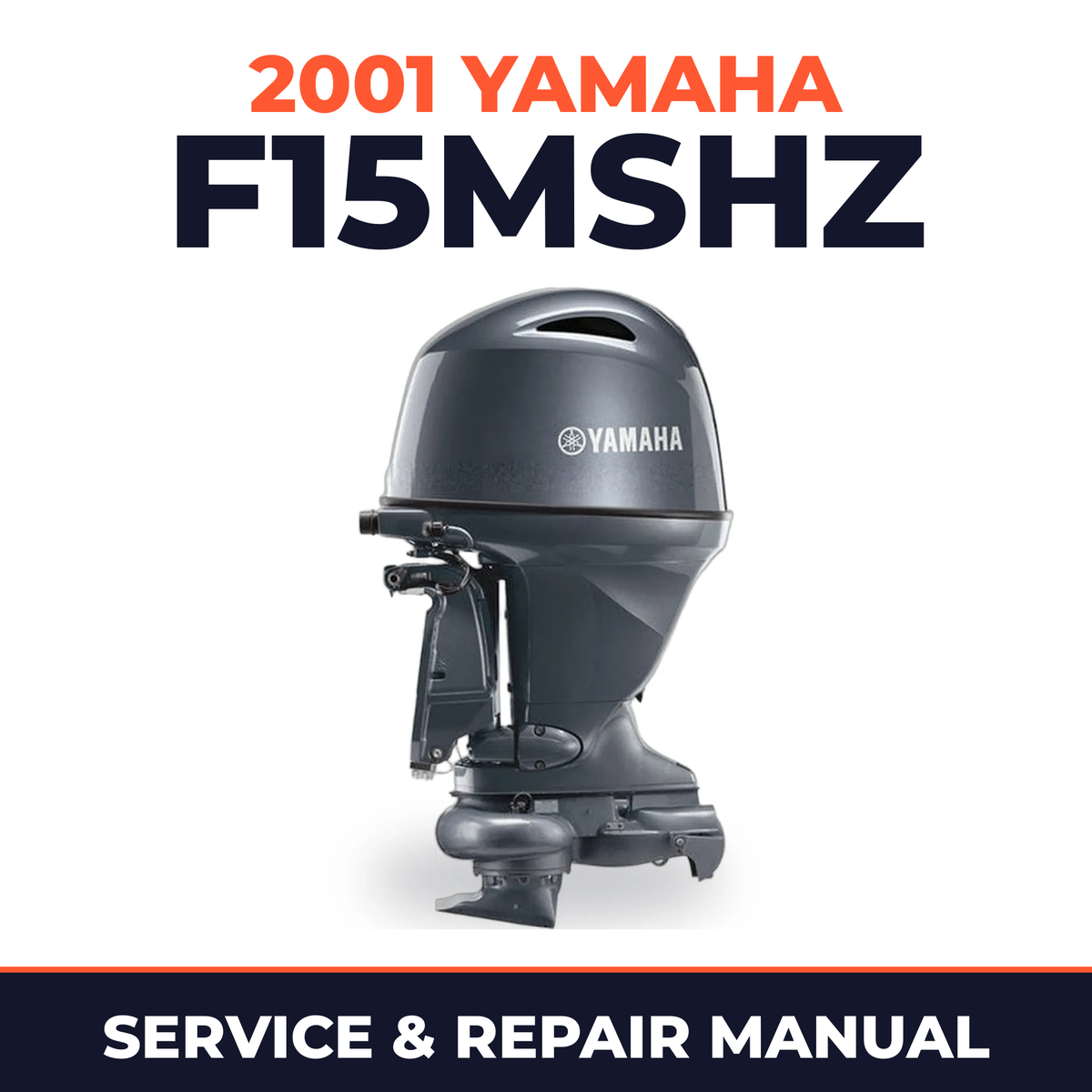 2001 Yamaha F15MSHZ 4 stroke Service and Repair Manual