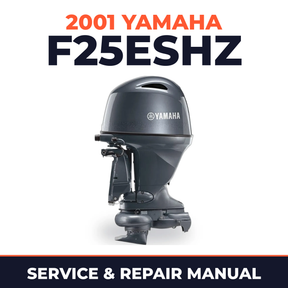 2001 Yamaha F25ESHZ 4 stroke Service and Repair Manual