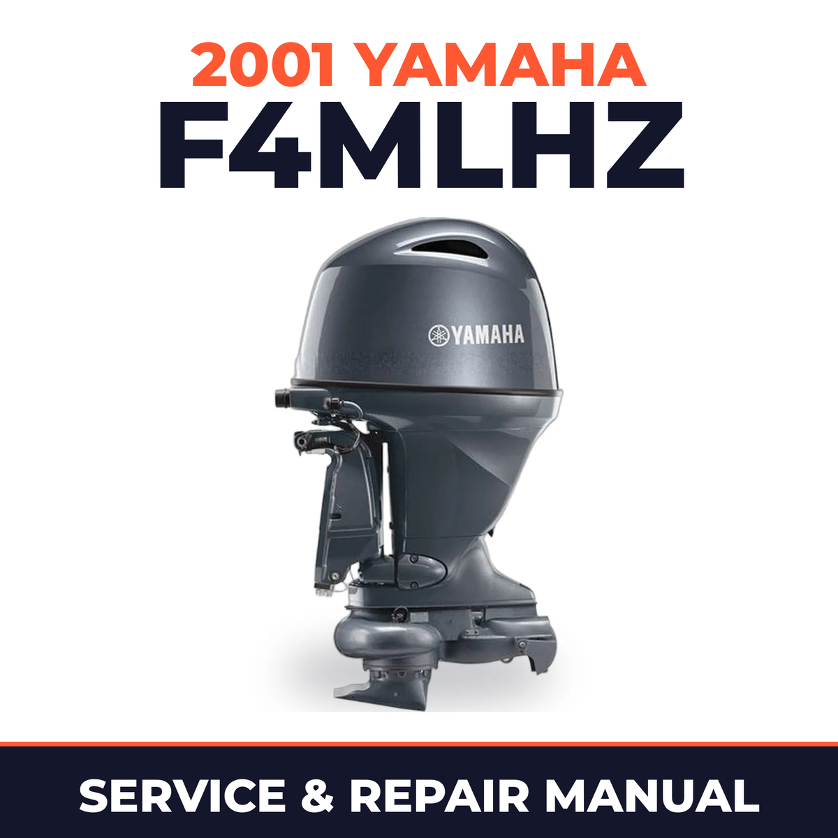 2001 Yamaha F4MLHZ 4 stroke Service and Repair Manual