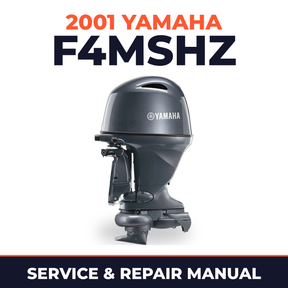2001 Yamaha F4MSHZ 4 stroke Service and Repair Manual