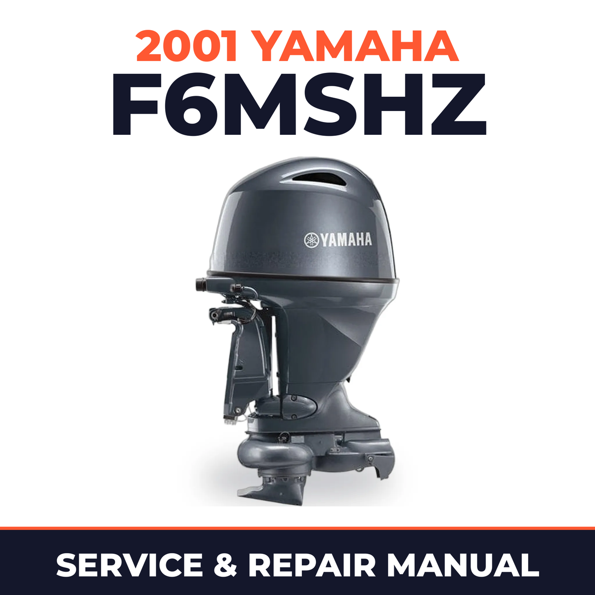 2001 Yamaha F6MSHZ 4 stroke Service and Repair Manual