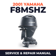 2001 Yamaha F8MSHZ 4 stroke Service and Repair Manual