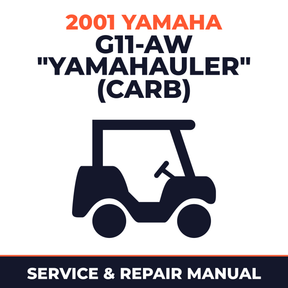 2001 Yamaha G11-AW "YAMAHAULER" (CARB) Service and Repair Manual - golf car workshop manual cover