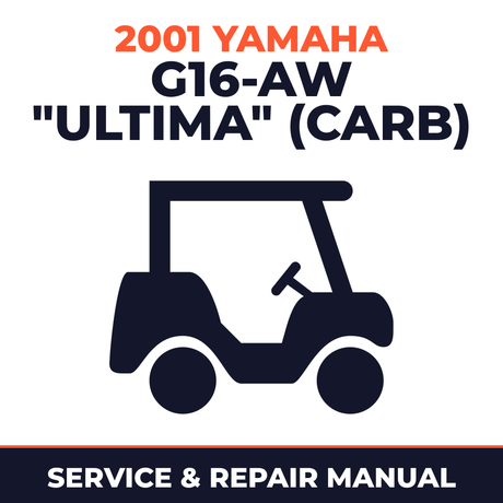 2001 Yamaha G16-AW "ULTIMA" (CARB) Service and Repair Manual - golf car workshop manual cover