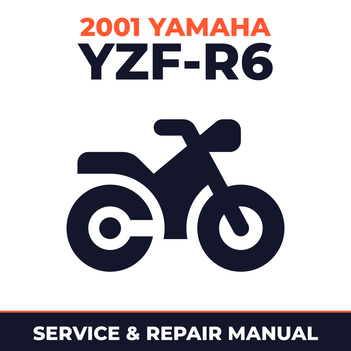 2001 Yamaha YZF-R6 Service and Repair Manual - motorcycle workshop manual cover