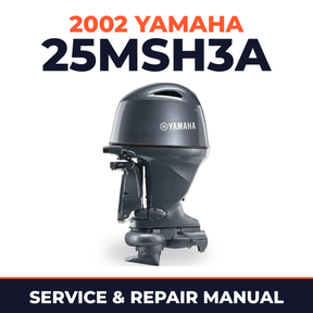 2002 Yamaha 25MSH3A 2 stroke Service and Repair Manual