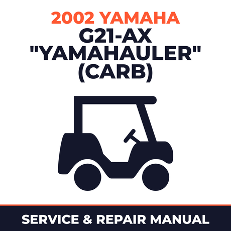 2002 Yamaha G21-AX "YAMAHAULER" (CARB) Service and Repair Manual - golf car workshop manual cover