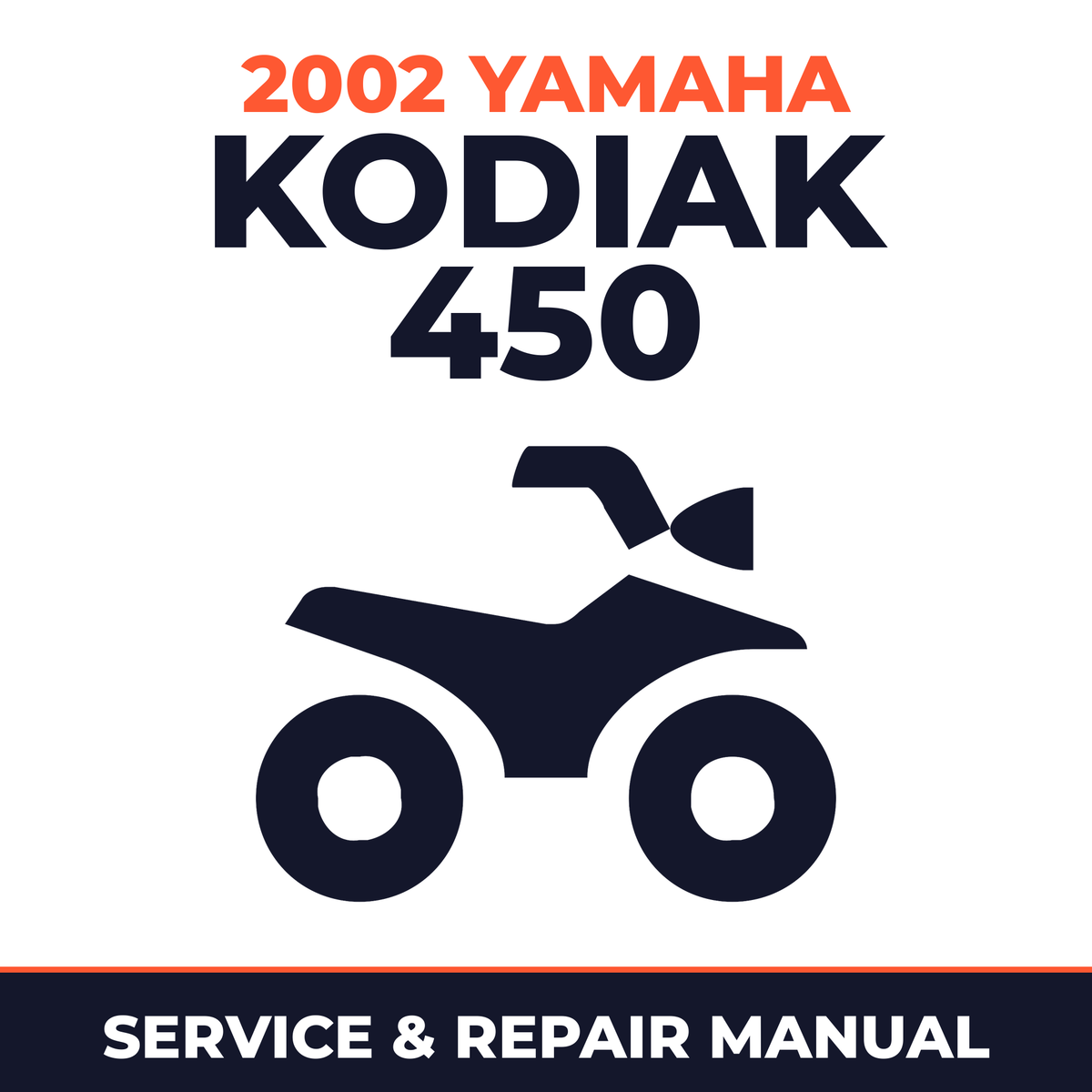2002 Yamaha KODIAK 450 Service and Repair Manual - ATV workshop manual cover