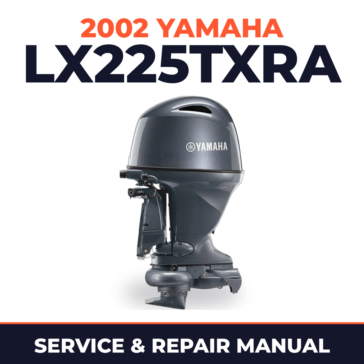 2002 Yamaha LX225TXRA 2 stroke Service and Repair Manual