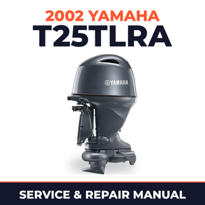 2002 Yamaha T25TLRA 2 stroke Service and Repair Manual