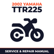 2002 Yamaha TTR225 Service and Repair Manual - motorcycle workshop manual cover