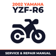 2002 Yamaha YZF-R6 Service and Repair Manual - motorcycle workshop manual cover