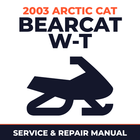2003 Arctic Cat Bearcat W-T Service and Repair Manual - snowmobile workshop manual cover
