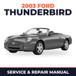 2003 Ford Thunderbird service and repair manual cover with vehicle photo
