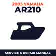 2003 Yamaha AR210 Service and Repair Manual - boat workshop manual cover