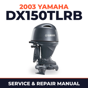 2003 Yamaha DX150TLRB 2 stroke Service and Repair Manual