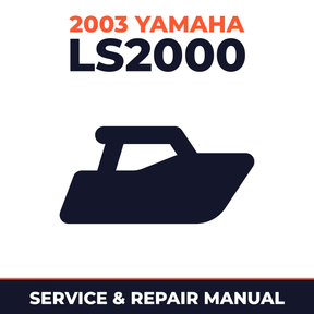 2003 Yamaha LS2000 Service and Repair Manual - boat workshop manual cover