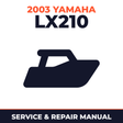 2003 Yamaha LX210 Service and Repair Manual - boat workshop manual cover