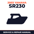 2003 Yamaha SR230 Service and Repair Manual - boat workshop manual cover