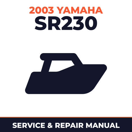 2003 Yamaha SR230 Service and Repair Manual - boat workshop manual cover