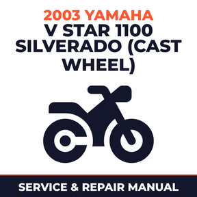 2003 Yamaha V STAR 1100 SILVERADO (CAST WHEEL) Service and Repair Manual - motorcycle workshop manual cover