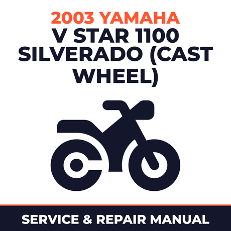 2003 Yamaha V STAR 1100 SILVERADO (CAST WHEEL) Service and Repair Manual - motorcycle workshop manual cover