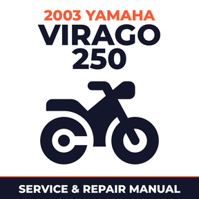 2003 Yamaha VIRAGO 250 Service and Repair Manual - motorcycle workshop manual cover