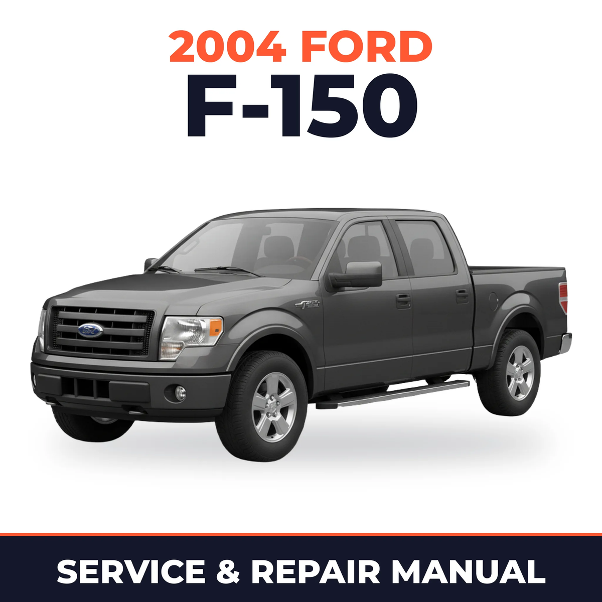 2004 Ford F-150 service and repair manual cover with vehicle photo