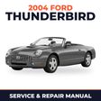 2004 Ford Thunderbird service and repair manual cover with vehicle photo