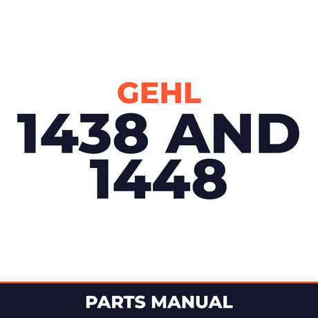 2004 Gehl 1438 And 1448 Parts Catalog
