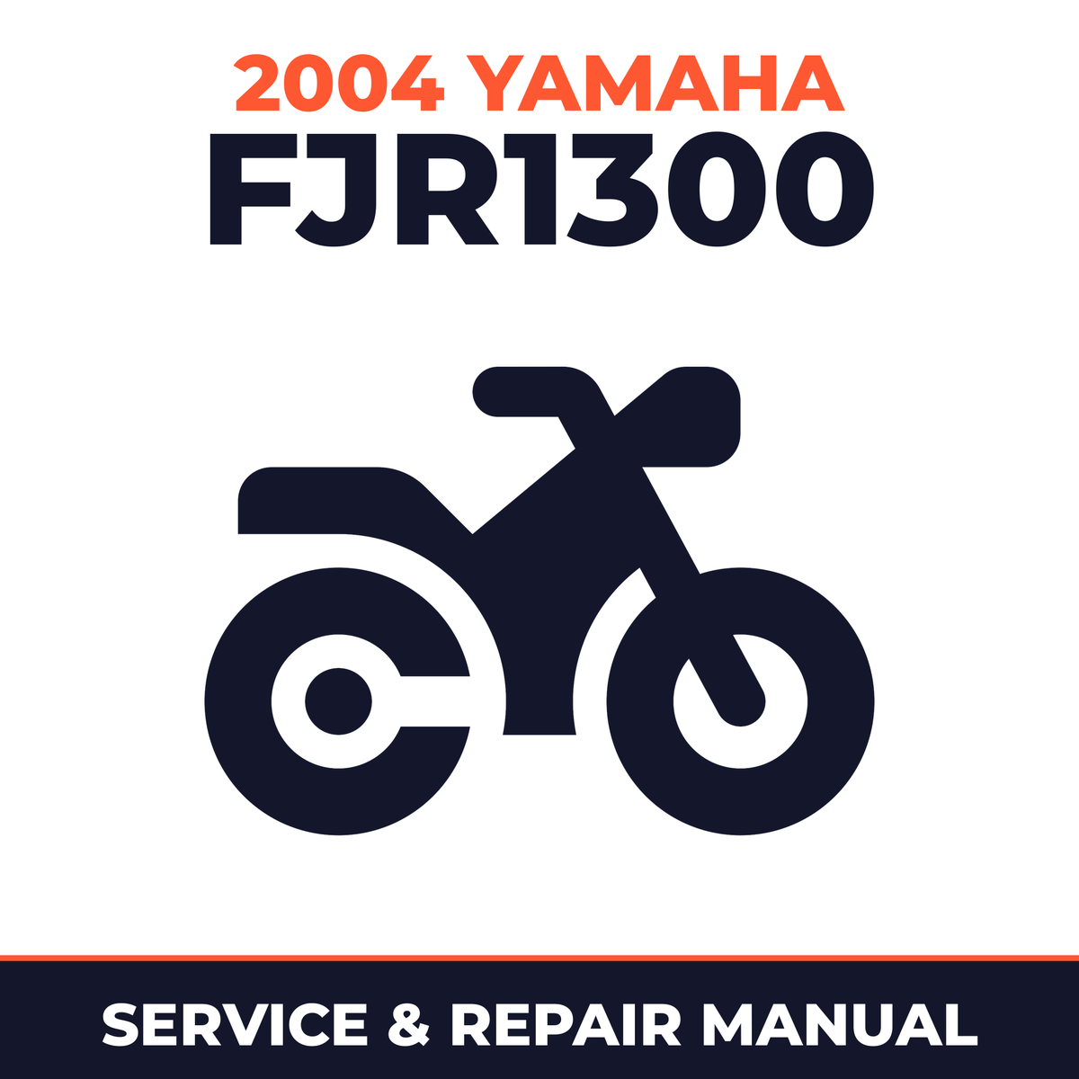 2004 Yamaha FJR1300 Service and Repair Manual - motorcycle workshop manual cover