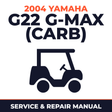 2004 Yamaha G22 G-MAX (CARB) Service and Repair Manual - golf car workshop manual cover