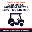 2004 Yamaha G22 UMAX MEDIUM DUTY I (48V - DC MOTOR) Service and Repair Manual - golf car workshop manual cover