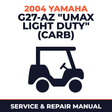 2004 Yamaha G27-AZ "UMAX LIGHT DUTY" (CARB) Service and Repair Manual - golf car workshop manual cover
