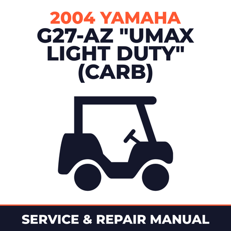 2004 Yamaha G27-AZ "UMAX LIGHT DUTY" (CARB) Service and Repair Manual - golf car workshop manual cover
