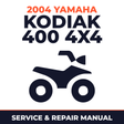 2004 Yamaha KODIAK 400 4X4 Service and Repair Manual - ATV workshop manual cover