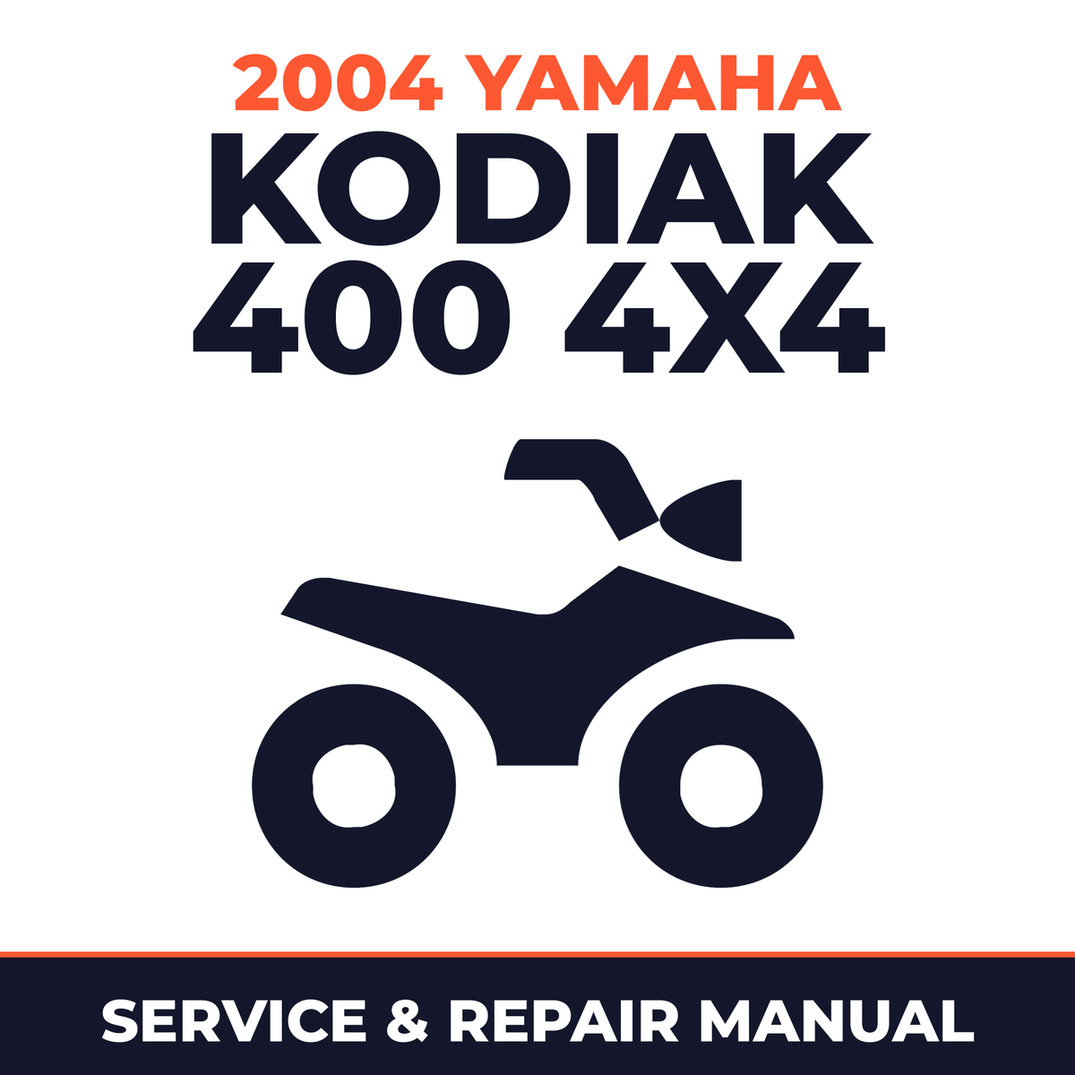 2004 Yamaha KODIAK 400 4X4 Service and Repair Manual - ATV workshop manual cover
