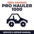2004 Yamaha PRO HAULER 1000 Service and Repair Manual - side-by-side workshop manual cover