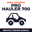 2004 Yamaha PRO HAULER 700 Service and Repair Manual - side-by-side workshop manual cover