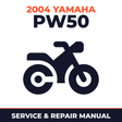 2004 Yamaha PW50 Service and Repair Manual - motorcycle workshop manual cover