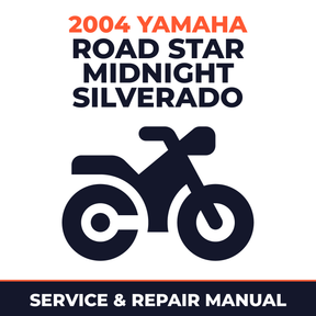 2004 Yamaha ROAD STAR MIDNIGHT SILVERADO Service and Repair Manual - motorcycle workshop manual cover