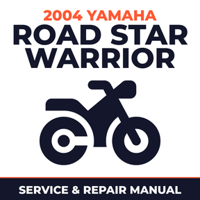 2004 Yamaha ROAD STAR WARRIOR Service and Repair Manual - motorcycle workshop manual cover