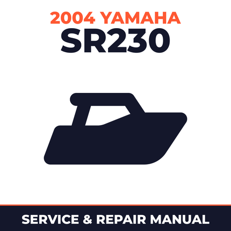 2004 Yamaha SR230 Service and Repair Manual - boat workshop manual cover