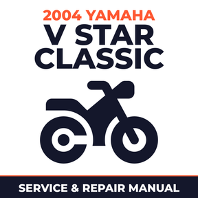 2004 Yamaha V STAR CLASSIC Service and Repair Manual - motorcycle workshop manual cover